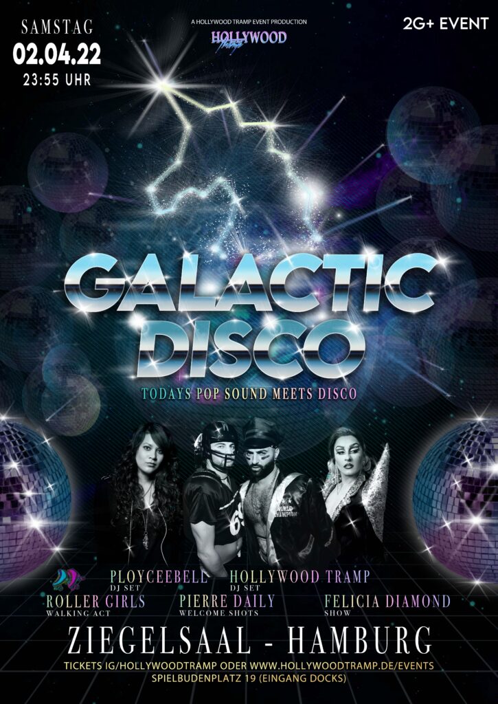 Galactic Disco 02.04. Hamburg by Hollywood Tramp