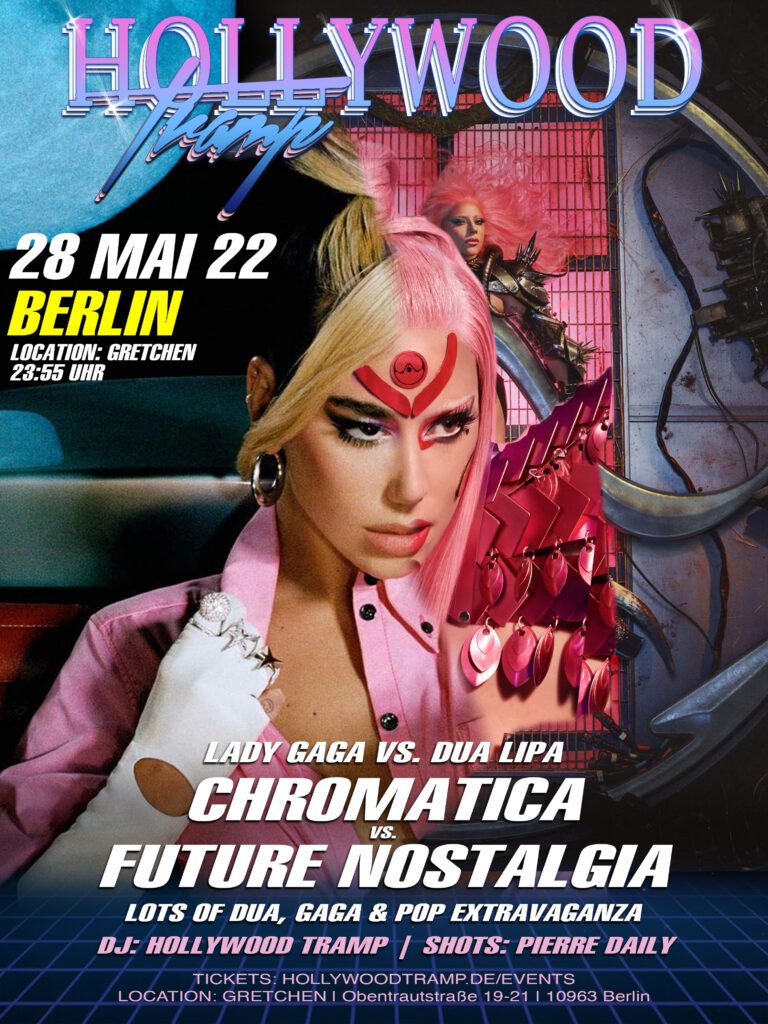 Chromatica X Future Nostalgia Party 28.05.2022 Berlin by Hollywood Tramp